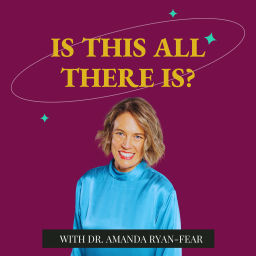 Podcast thumbnail for Is This All There Is?