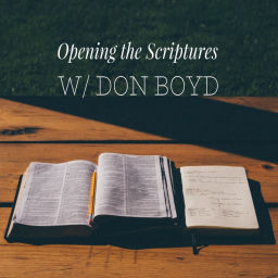 Podcast thumbnail for Opening the Scriptures