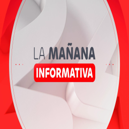 Podcast thumbnail for La mañana informativa - Podcast