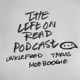 Podcast thumbnail for LeftOnRead Podcast