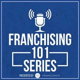 Podcast thumbnail for Franchising 101