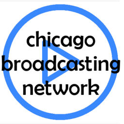 Podcast thumbnail for Chicago Broadcasting Network