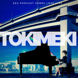 Podcast thumbnail for Tokimeki Podcast