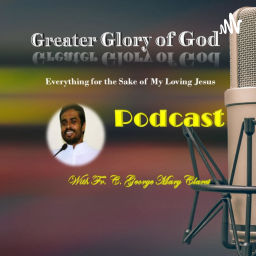 Podcast thumbnail for Greater Glory of God