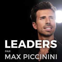 Podcast thumbnail for LEADERS par Max Piccinini