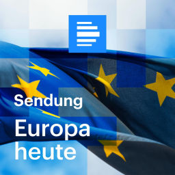 Podcast thumbnail for Europa heute