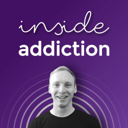 Podcast thumbnail for Inside Addiction