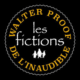 Podcast thumbnail for Les Fictions de l'Inaudible