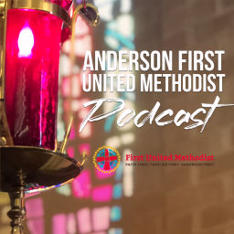 Podcast thumbnail for Anderson First United Methodist