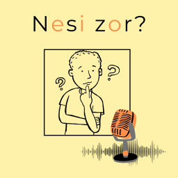 Podcast thumbnail for Nesi Zor?