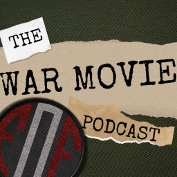 Podcast thumbnail for Fighting On Film - The War Movie Podcast!