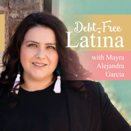Podcast thumbnail for Debt-Free Latina