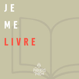Podcast thumbnail for Je me Livre...