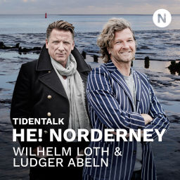 Podcast thumbnail for He! Norderney - Tidentalk mit Wilhelm Loth und Ludger Abeln
