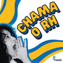 Podcast thumbnail for Chama o RH