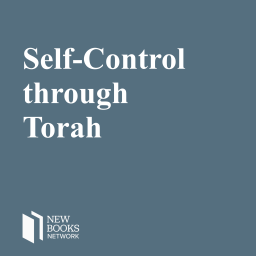 Podcast thumbnail for Self-Control Through Torah