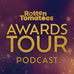 Podcast thumbnail for Rotten Tomatoes Awards Tour Podcast