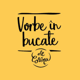 Podcast thumbnail for Vorbe în bucate - De Corina