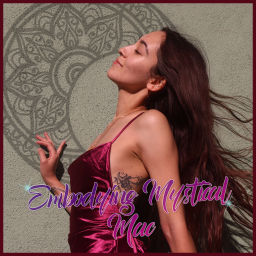 Podcast thumbnail for Embodying Mystical Mac