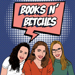 Podcast thumbnail for Books N' Betches