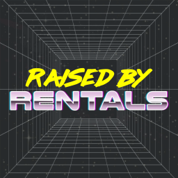 Podcast thumbnail for Raised by Rentals