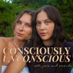 Podcast thumbnail for Consciously Unconscious