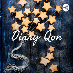 Podcast thumbnail for Diary Qon
