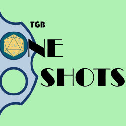 Podcast thumbnail for TGB One Shots