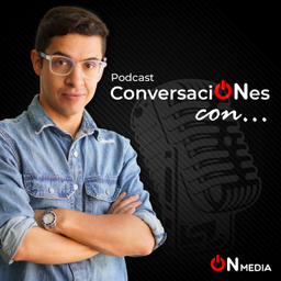 Podcast thumbnail for ConversaciONes con...