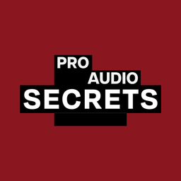 Podcast thumbnail for Pro Audio Secrets