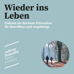 Podcast thumbnail for Wieder ins Leben