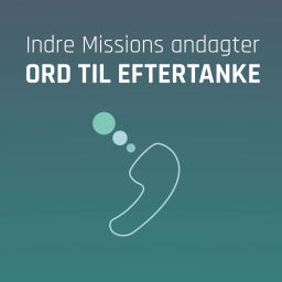Podcast thumbnail for Ord til eftertanke
