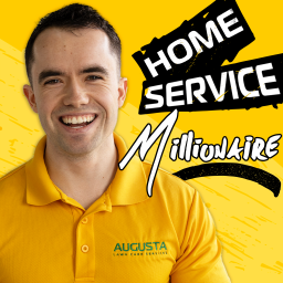 Podcast thumbnail for Home Service Millionaire with Mike Andes