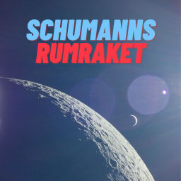 Podcast thumbnail for Schumanns Rumraket