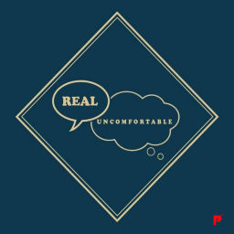 Podcast thumbnail for Real n Uncomfortable