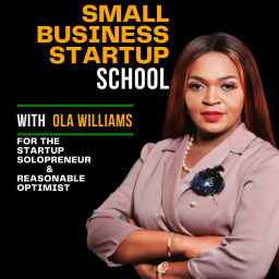 Podcast thumbnail for Small Business Startup School – Learn The Psychology Of Retail And Financial Awareness - For The Startup Solopreneur & Reasonable Optimist
