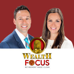 Podcast thumbnail for Wealth FOCUS: Retirement Made Clear