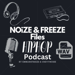 Podcast thumbnail for Noize & Freeze Files