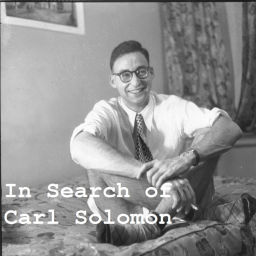 Podcast thumbnail for In Search of Carl Solomon