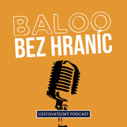 Podcast thumbnail for Baloo Bez Hraníc