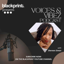 Podcast thumbnail for Voices & Vibez