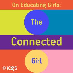 Podcast thumbnail for On Educating Girls: Creating a World of Possibilities