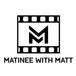 Podcast thumbnail for Matinee With Matt