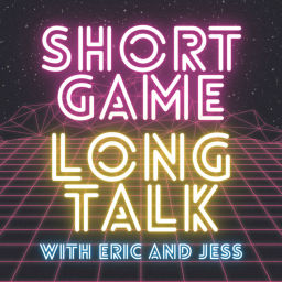 Podcast thumbnail for Short Game, Long Talk!