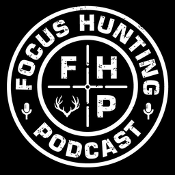 Podcast thumbnail for FOCUS HUNTING PODCAST