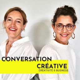 Podcast thumbnail for Conversation créative