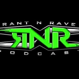Podcast thumbnail for Rant N Rave Podcast