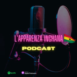 Podcast thumbnail for L’apparenza inGHANA