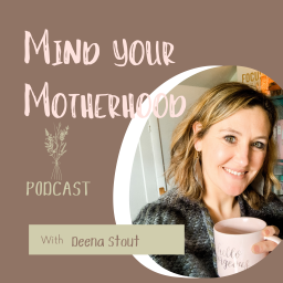 Podcast thumbnail for Mind Your Motherhood