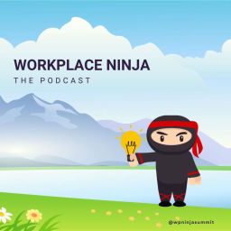 Podcast thumbnail for Workplace Ninja Summit